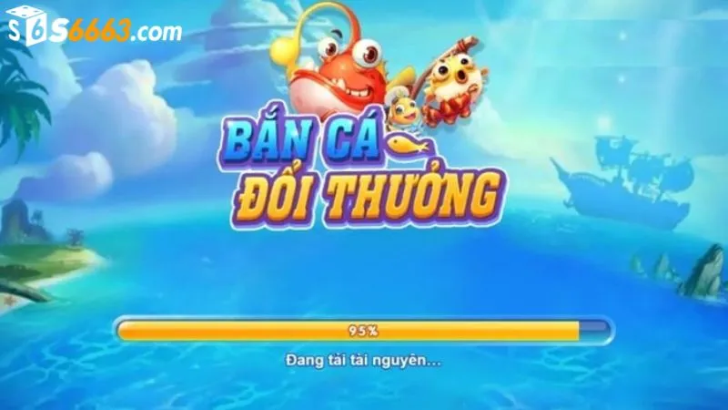 Game bắn cá đổi thưởng được yêu thích tại S666